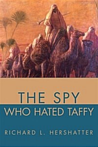 The Spy Who Hated Taffy (Paperback)