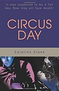 Circus Day (Paperback)