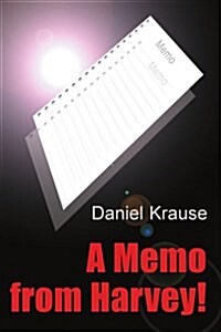 A Memo from Harvey! (Paperback)