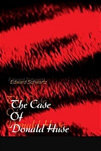 The Case of Donald Huse (Paperback)