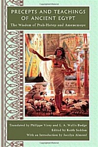 Precepts and Teachings of Ancient Egypt (Hardcover)