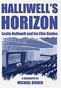 Halliwells Horizon (Hardcover)