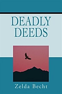 Deadly Deeds (Paperback)