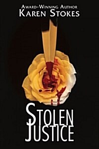 Stolen Justice (Paperback)