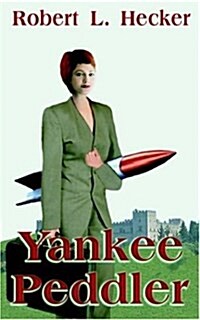Yankee Peddler (Paperback)