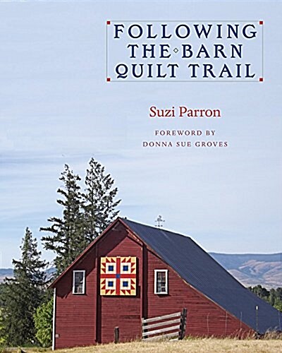 Following the Barn Quilt Trail (Paperback)