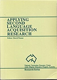 Applying Second Language Acquisition Research (Paperback)