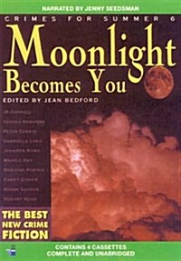 Moonlight Becomes You (Cassette, Unabridged)