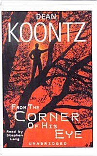 From the Corner of His Eye (Cassette, Unabridged)