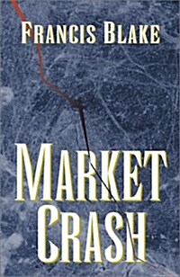 Market Crash (Paperback)