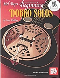 Beginning Dobro Solos (Paperback)