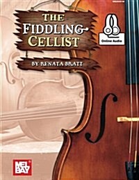 The Fiddling Cellist (Paperback)