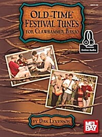 Old-Time Festival Tunes for Clawhammer Banjo (Paperback)