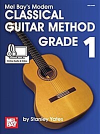 Modern Classical Guitar Method Grade 1 (Paperback)