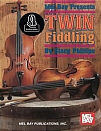 Twin Fiddling (Paperback)