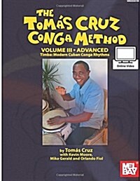 Tomas Cruz Conga Method Volume 3 Advanced (Paperback)