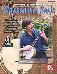 Everything You Wanted to Know about Clawhammer Banjo (Paperback)