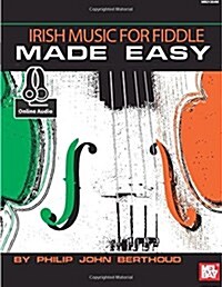 Irish Music for Fiddle Made Easy (Paperback)