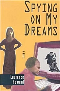 Spying on My Dreams (Paperback)