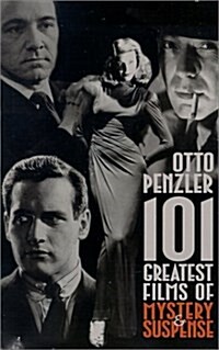 101 Greatest Films of Mystery & Suspense (Paperback)