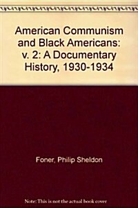 American Communism and Black Americans (Hardcover)
