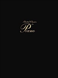 Selected Classics for Piano (Hardcover, Compact Disc)