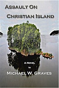 Assault on Christian Island (Paperback)