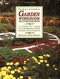 Perelandra Garden Workbook (Paperback, 2nd)