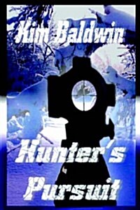 Hunters Pursuit (Paperback)