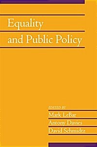 Equality and Public Policy: Volume 31, Part 2 (Paperback)
