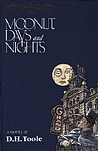 Moonlit Days and Nights (Paperback)