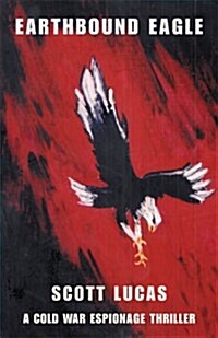 Earthbound Eagle (Paperback)