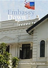 Embassy Down (Paperback)