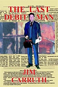 The Last Debit Man (Paperback)