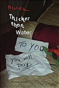 Thicker Than Water (Paperback)