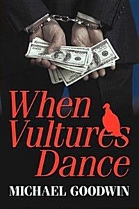 When Vultures Dance (Paperback)