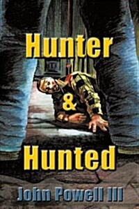 Hunter And Hunted (Paperback)