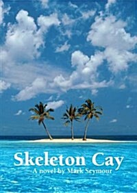 Skeleton Cay (Paperback)