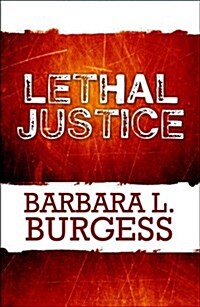 Lethal Justice (Paperback)