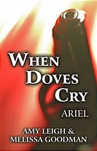 When Doves Cry (Paperback)