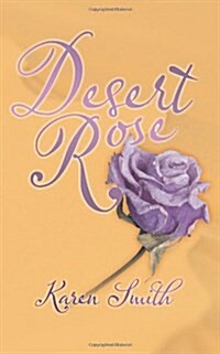 Desert Rose (Paperback)