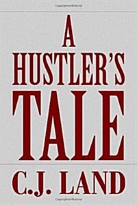 A Hustlers Tale (Paperback)