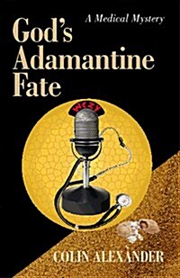 Gods Adamantine Fate (Paperback)