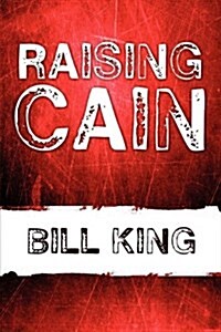 Raising Cain (Paperback)