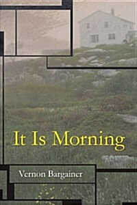 It Is Morning (Paperback)