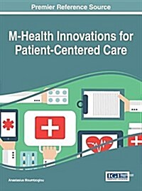 M-health Innovations for Patient-centered Care (Hardcover)