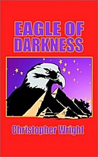 Eagle of Darkness (Paperback)