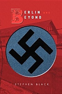 Berlin and Beyond (Paperback)