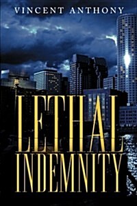 Lethal Indemnity (Paperback)