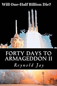 Forty Days to Armageddon II: Watchdogg & the Ghost Army (Paperback)